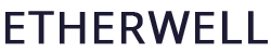 Etherwell – Living Water for the Living Field